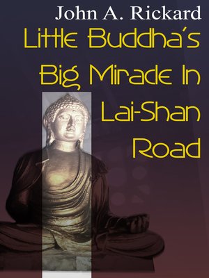 cover image of Little Buddha's Big Miracle In Lai Shan Road